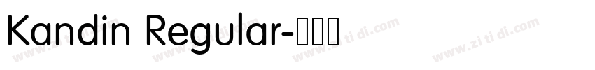 Kandin Regular字体转换